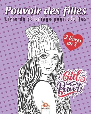 Book cover for Pouvoir des filles - 2 livres en 1