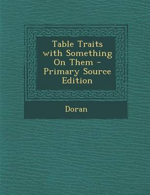 Book cover for Table Traits with Something on Them - Primary Source Edition