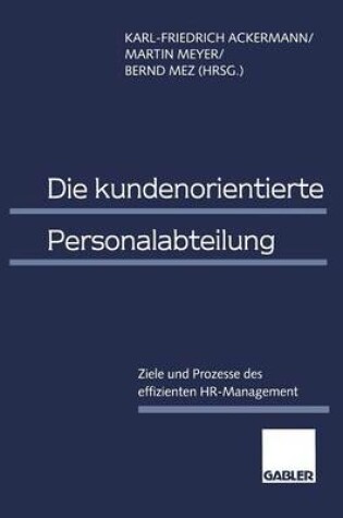 Cover of Die kundenorientierte Personalabteilung