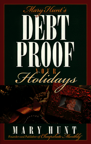 Book cover for Mary Hunt's Debt Proof Your Holidays