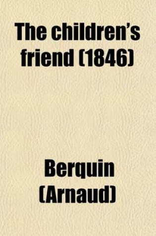 Cover of The Children's Friend