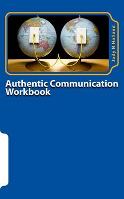 Book cover for Authentic Communication Workbook