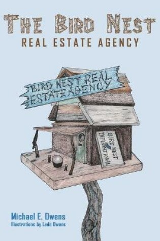 Cover of The Bird Nest Real Estate Agency