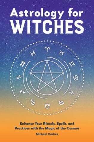 Cover of Astrology for Witches