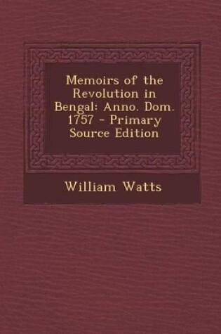 Cover of Memoirs of the Revolution in Bengal