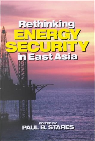 Book cover for Rethinking Energy Security in East Asia