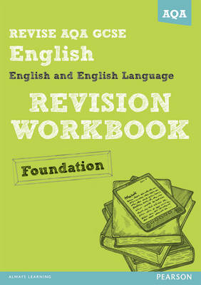 Book cover for REVISE AQA: GCSE English and English Language Revision Workbook Foundation - Print and Digital Pack