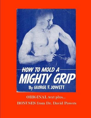 Book cover for How to Mold a Mighty Grip