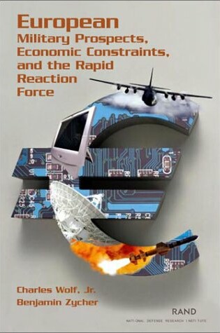 Cover of European Military Prospects, Economic Constraints and the Rapid Reaction Force