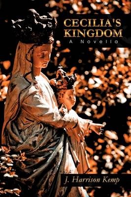 Book cover for Cecilia's Kingdom