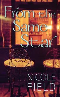 Book cover for From the Same Star