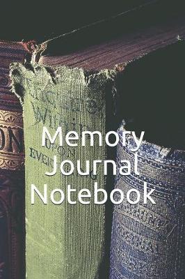 Book cover for Memory Journal Notebook