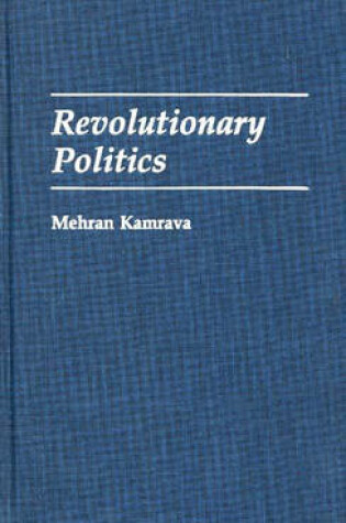 Cover of Revolutionary Politics