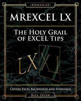 Book cover for MrExcel LX The Holy Grail of Excel Tips