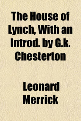 Book cover for The House of Lynch, with an Introd. by G.K. Chesterton