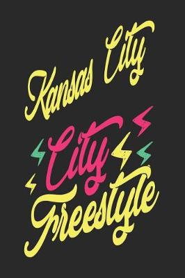 Book cover for Kansas City City Freestyle