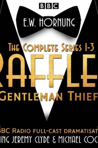 Cover of Raffles: The Complete Series 1-3