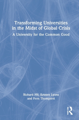 Book cover for Transforming Universities in the Midst of Global Crisis