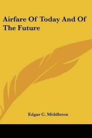 Cover of Airfare Of Today And Of The Future