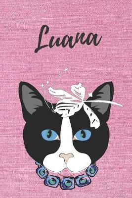 Book cover for Luana Katzen-Notizbuch / Malbuch / Tagebuch