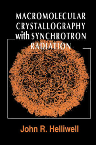 Cover of Macromolecular Crystallography with Synchrotron Radiation