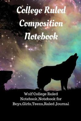 Book cover for College Ruled Composition Notebook