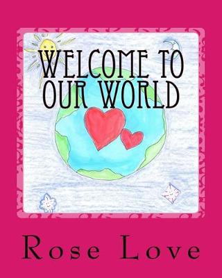 Book cover for Welcome to Our World