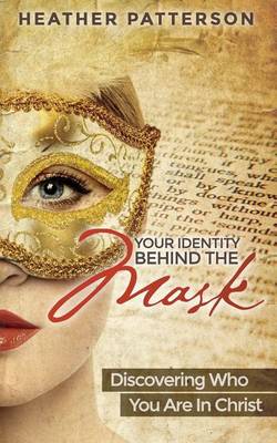 Book cover for Your Identity Behind the Mask