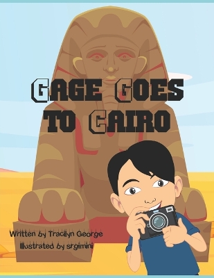 Book cover for Gage Goes to Cairo
