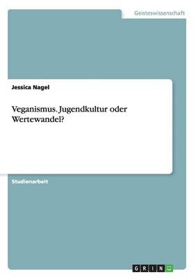 Book cover for Veganismus. Jugendkultur oder Wertewandel?