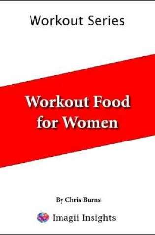 Cover of Workout Food for Women