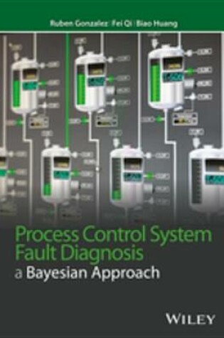 Cover of Process Control System Fault Diagnosis