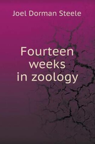 Cover of Fourteen Weeks in Zoology