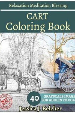 Cover of CART Coloring book for Adults Relaxation Meditation Blessing