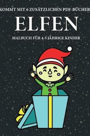 Cover of Malbuch für 4-5 jährige Kinder (Elfen)