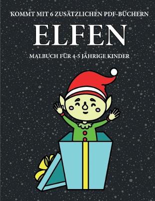 Book cover for Malbuch für 4-5 jährige Kinder (Elfen)