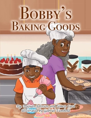Book cover for Bobby's Baking Goods
