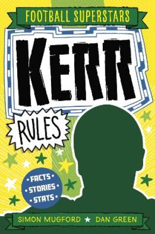 Cover of Football Superstars: Kerr Rules