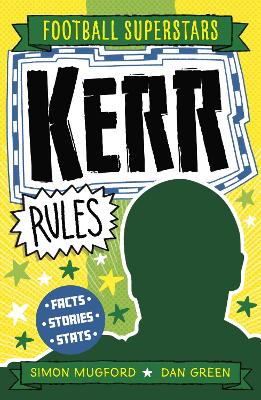 Book cover for Football Superstars: Kerr Rules