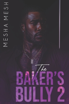 Book cover for The Baker's Bully 2