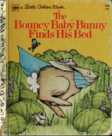 Book cover for Bouncy Baby Bunny Finds His Bed