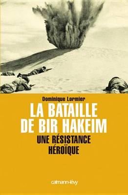 Book cover for La Bataille de Bir Hakeim