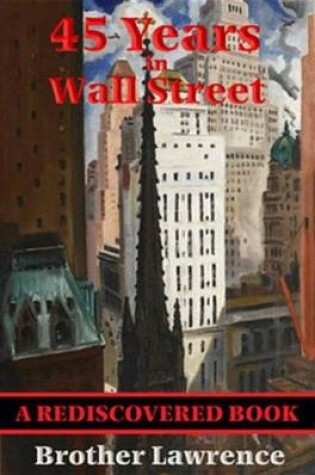 Cover of 45 Years in Wall Street (Rediscovered Books)