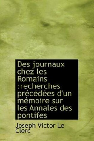 Cover of Des Journaux Chez Les Romains