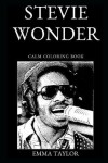 Book cover for Stevie Wonder Calm Coloring Book