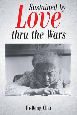 Book cover for Sustained by Love Thru the Wars