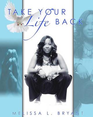 Book cover for Take Your Life Back!