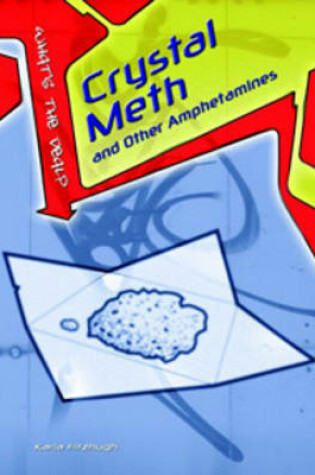 Cover of Crystal Meth Amphetamines
