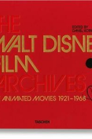 Cover of Les Archives Des Films Walt Disney. Les Films d'Animation 1921-1968