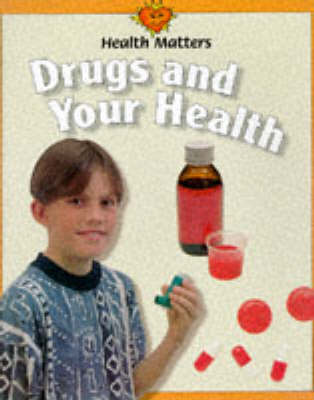 Book cover for Drugs and Your Health